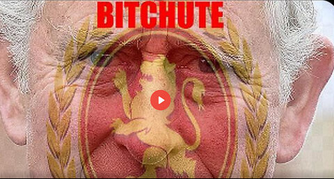 UK GOVERNMENT ARMY "OWNS" BITCHUTE NOW (SHARE) | REMARQUE88