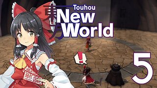 Touhou: New World - Reimu's Story Part 5