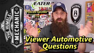 Viewer Automotive Questions ~ Podcast Episode 116