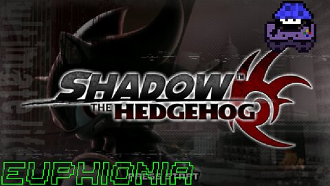 Sonic Month: Day 1 | Shadow The Hedgehog