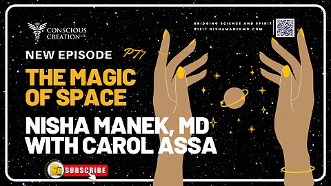 The Magic of Space (New Episode) #InvisibleArchitecture #intention #nishamanek #CarolAssa