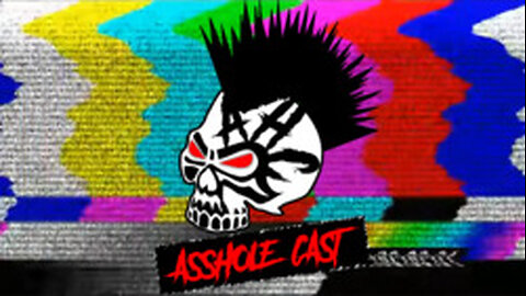 Asshole Cast Ep.6 7-2-24