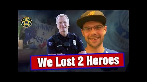 We Lost Two Heroes - Support Our Shields