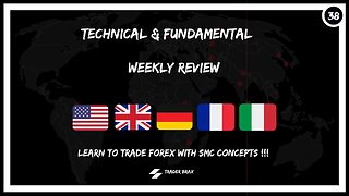Forex & SMC Weekly Analysis For 8/7/2023 Trader Brax