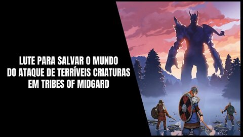 Tribes of Midgard Já Disponível para PS4, PS5 e PC
