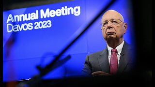 WEF MEETINGS 2023 *MUST WATCH*