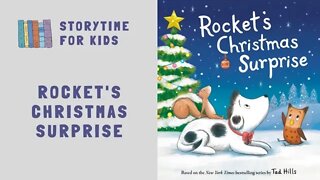 @Storytime for Kids | Rocket's Christmas Surprise by Tad Hills | Christmas