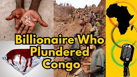 How An Israeli Billionaire Plundered Congo (DRC) #africa