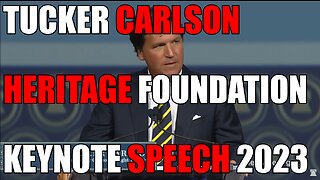 Full Speech: Tucker Carlson's Keynote Address at the Heritage 50th Anniversary Celebration