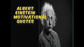 Albert Einstein Motivational Quotes