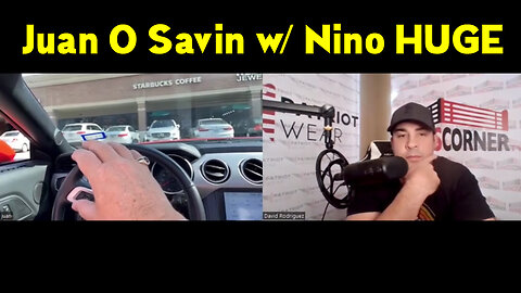 Juan O Savin w/ Nino HUGE Intel - Trust the Plan