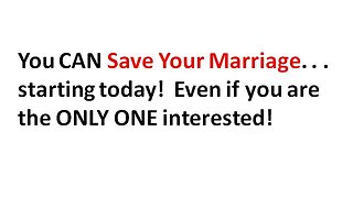 The ultimate solution to saving your marriage: Save The Marriage System