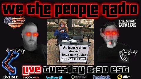 #147 We The People Radio - Jan 6 Capital Tour-Banks Collapse and Much More