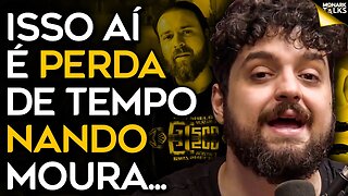 MONARK SOBRE NANDO MOURA E MBL