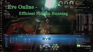 Eve Online - Efficient Mission Running