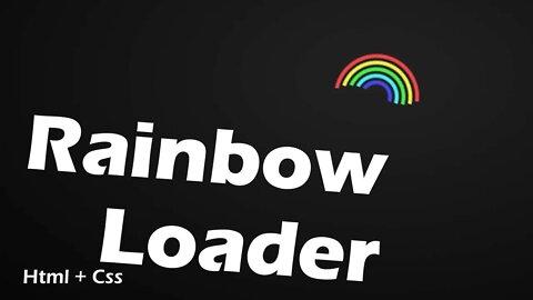 #2 Rainbow Loader HTML + CSS