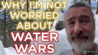 Things I (Don't) Worry About: Water Wars || Peter Zeihan