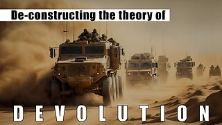 De-Constructing the Theory of DEVOLUTION