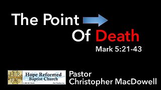 The Point of Death: Mark 5:21-43