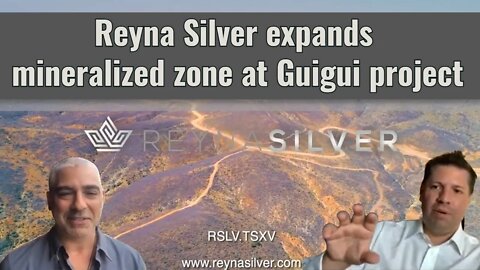 Reyna Silver expands mineralized skarn zone at Guigui project