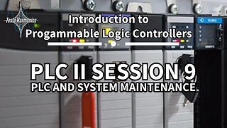 Introduction to PLC's Chapter 9 PLC and System Maintenance