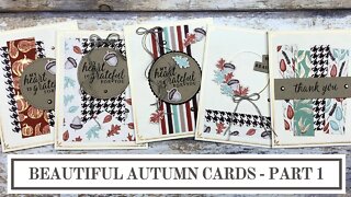 Beautiful Autumn Stampin Up Cards | Part 1