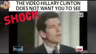 The Video Hillary Clinton Does Not Want You To See!!