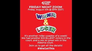 Stand4THEE Friday Night Zoom - Winners & Losers Aug 4, 2023