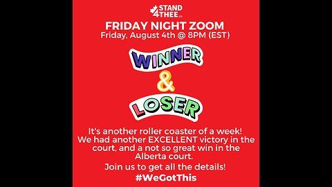 Stand4THEE Friday Night Zoom - Winners & Losers Aug 4, 2023