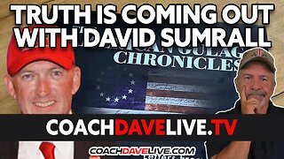 TRUTH IS COMING OUT WITH DAVID SUMRALL | #1872