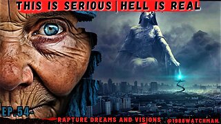 He sees this in Hell 🤯🔥| This is TRAUMATIC | Rapture Dreams and Visions EP.54 🙏