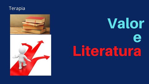 Valor e Literatura