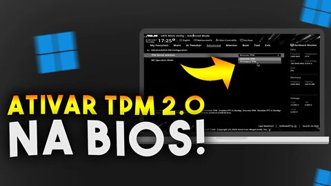 Como ATIVAR TPM 2.0 na BIOS para INSTALAR WINDOWS 11 (PASSO A PASSO COMPLETO)