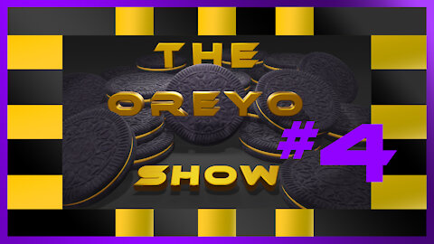 The Oreyo Show - Episode #4