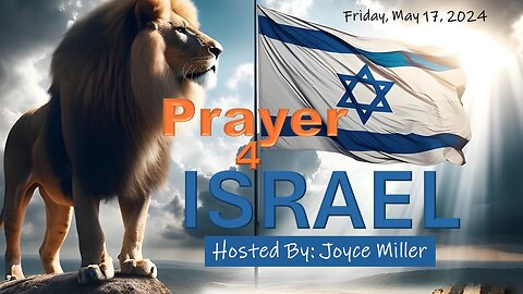Prayer 4 Israel: Joyce Miller