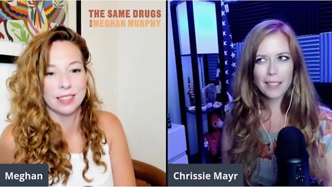 The Same Drugs: Live with Chrissie Mayr