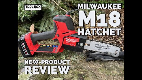 Milwaukee M18 FUEL HATCHET 8" Pruning Saw Review 3004-20