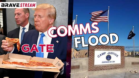 BraveTV STREAM - April 24, 2023 - A FLOOD OF COMMS - TRUMP EXPOSING PIZZAGATE - GITMO & MASKS