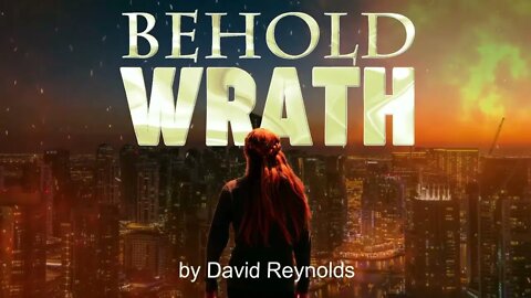 Behold Wrath Trailer 5.0
