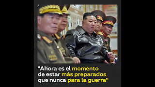 Kim Jong-un dice que “ahora es el momento de estar más preparados que nunca para una guerra”