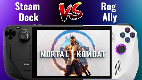 Mortal Kombat 1 | Steam Deck Vs ROG Ally