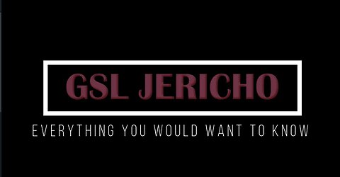 GSL Jericho - Everything you would want to know