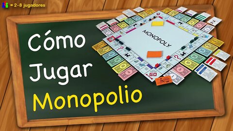 Cómo Jugar Monopolio