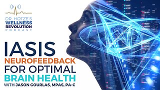 IASIS Neurofeedback for Optimal Brain Health