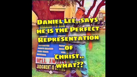 Daniel Lee says he is the perfect representation of Christ..what?? 🤷‍♀️