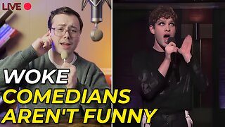 Woke Comedians Are Not Funny