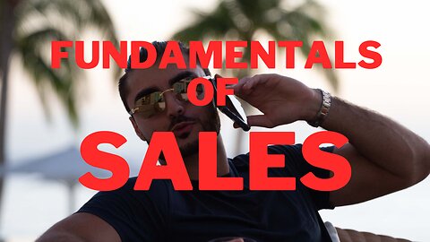 fundamentals of sales - free sales training
