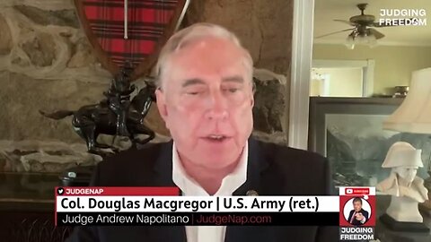 Judge Napolitano Interviews Colonel Macgregor July 6, 2023
