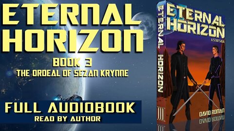 ETERNAL HORIZON 3 Full Audiobook - SciFi/Fantasy