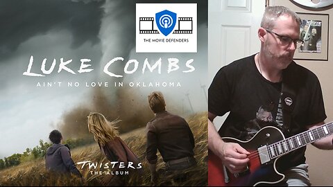 Ain't No Love In Oklahoma by Luke Combs from the Twisters Soundtrack (Guitar Cover)